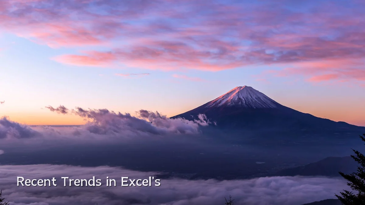 Recent Trends in Excel's